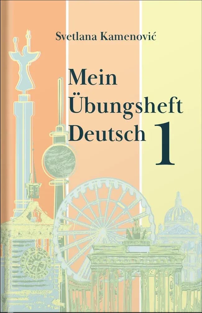 Korica: Mein Übungsheft Deutsch 1