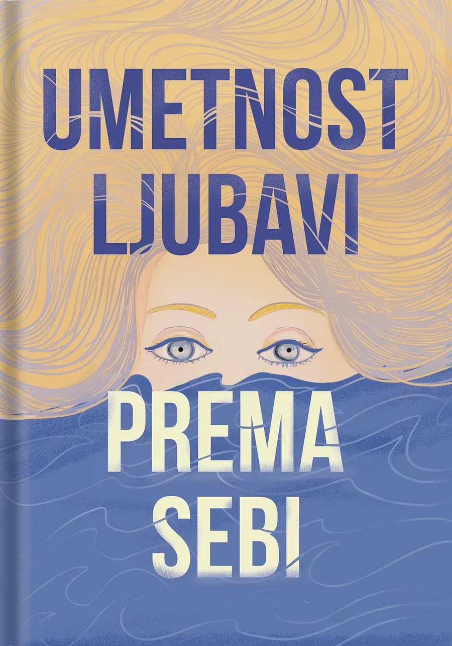 Korica: Umetnost ljubavi prema sebi
